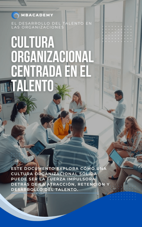 Cultura organizacional centrada en el talento