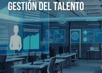 Innovación y Digitalización en la Gestión del Talento