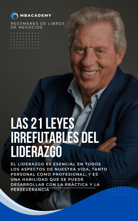 Las 21 leyes irrefutables del liderazgo